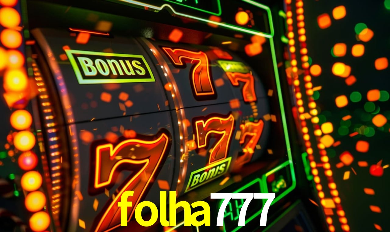 Bônus Diários folha777