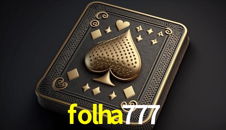 Tecnologia da Plataforma folha777