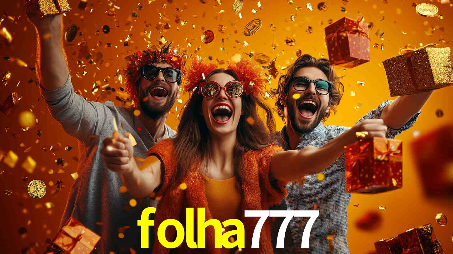 folha777,folha777.com